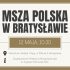 Msza polska w Bratysławie - maj